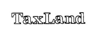TAXLAND
