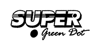 SUPER GREEN DOT