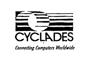 CYCLADES CONNECTING COMPUTERS WORLDWIDE