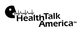 HEALTH TALK AMERICA