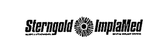 STERNGOLD IMPLAMED ALLOYS & ATTACHMENTS DENTAL IMPLANT SYSTEMS