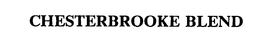 CHESTERBROOKE BLEND