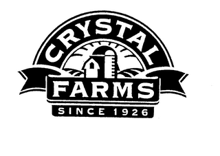 CRYSTAL FARMS SINCE 1926