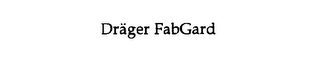 DRAGER FABGARD