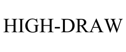 HIGH-DRAW