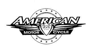 AMERICAN MOTORCYCLE MFG. INC.