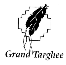 GRAND TARGHEE