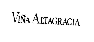 VINA ALTAGRACIA