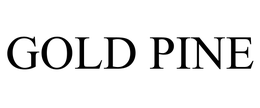 GOLD PINE