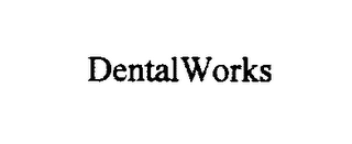 DENTALWORKS