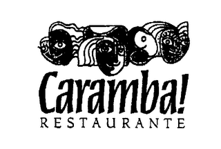 CARAMBA! RESTAURANTE