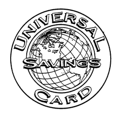 UNIVERSAL SAVINGS CARD