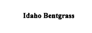 IDAHO BENTGRASS