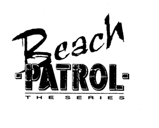 BEACH PATROL THE SERIES