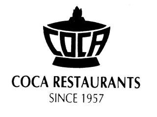 COCA RESTAURANTS SINCE 1957 COCA