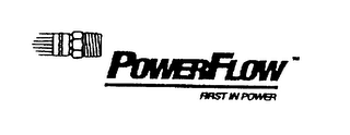 POWERFLOW FIRST IN POWER