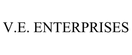 V.E. ENTERPRISES
