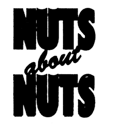 NUTS ABOUT NUTS