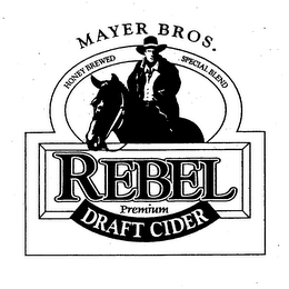 MAYER BROS. HONEY BREWED SPECIAL BLEND REBEL PREMIUM DRAFT CIDER