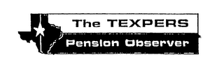 THE TEXPERS PENSION OBSERVER