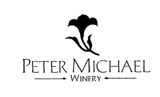 PETER MICHAEL WINERY