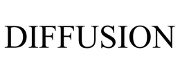 DIFFUSION