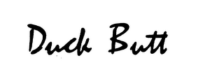 DUCK BUTT