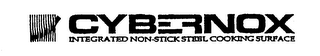 CYBERNOX INTEGRATED NON-STICK STEEL COOKING SURFACE