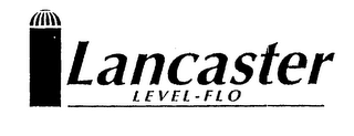 LANCASTER LEVEL-FLO