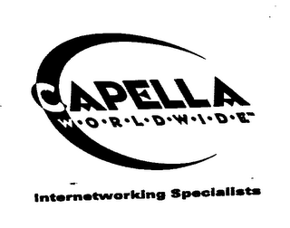 CAPELLA W O R L D W I D E INTERNETWORKING SPECIALISTS