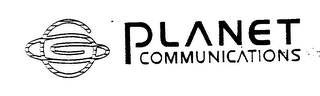 PLANET COMMUNICATIONS