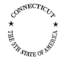 CONNECTICUT THE 5TH STATE OF AMERICA