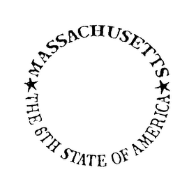 MASSACHUSETTS THE 6TH STATE OF AMERICA