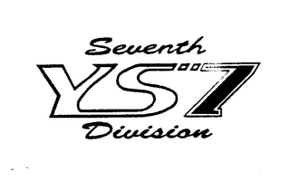 YS7 SEVENTH DIVISION