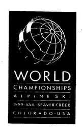 WORLD CHAMPIONSHIPS ALPINE SKI 1999 VAIL BEAVER CREEK COLORADO USA