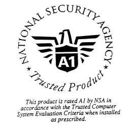 A1 NATIONAL SECURITY AGENCY TRUSTED PRODUCT