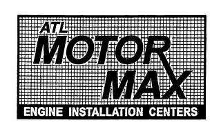 ATL MOTOR MAX ENGINE INSTALLATION CENTERS