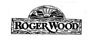 ROGER WOOD