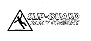 SLIP-GUARD SAFETY COMPANY