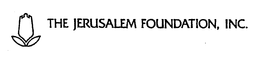 Jerusalem Foundation, Inc., The