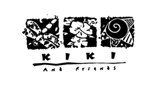 KIKI AND FRIENDS