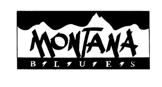 MONTANA B L U E S