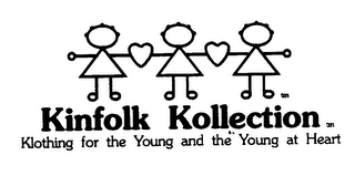 KINFOLK KOLLECTION KLOTHING FOR THE YOUNG AND THE YOUNG AT HEART