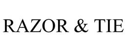 RAZOR & TIE