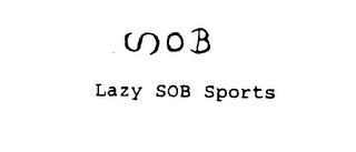 SOB LAZY SOB SPORTS