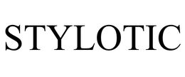 STYLOTIC