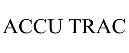 ACCU TRAC