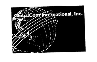 GLOBALCOM INTERNATIONAL, INC.