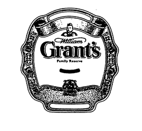 WILLIAM GRANT'S FAMILY RESERVE