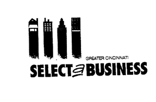 GREATER CINCINNATI SELECT A BUSINESS